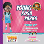 Young Rosa Parks in Speak Up - a Young Series Bilingual Children's Book